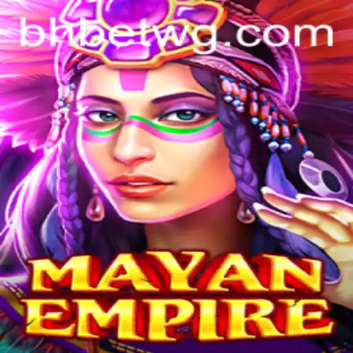 MayanEmpire: Explorando o Mundo Antigo com bhbet